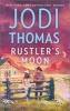 Rustler's Moon (Paperback) - Jodi Thomas Photo