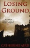 Losing Ground (Paperback) - Catherine Aird Photo