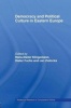 Democracy and Political Culture in Eastern Europe (Paperback) - Hans Dieter Klingemann Photo