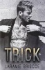 Trick (Paperback) - Laramie Briscoe Photo