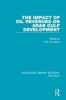 The Impact of Oil Revenues on Arab Gulf Development (Hardcover) - M S El Azhary Photo