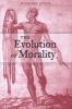 The Evolution of Morality (Paperback) - Richard Joyce Photo