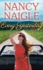 Every Yesterday (Standard format, CD) - Nancy Naigle Photo