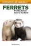 Ferrets - Providing the Best Home for Your Ferret (Paperback, Revised) - Karen Dale Dustman Photo