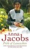 Pride of Lancashire (Paperback, New ed) - Anna Jacobs Photo