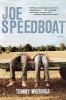 Joe Speedboat (Paperback) - Tommy Wieringa Photo