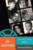 New Constellations - Movie Stars of the 1960s (Paperback) - Pamela Robertson Wojcik Photo