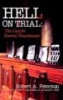 Hell on Trial (Paperback) - Robert A Peterson Photo