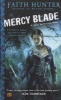 Mercy Blade (Paperback) - Faith Hunter Photo