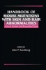 Handbook of Mouse Mutations with Skin and Hair Abnormalities - Animal Models and Biomedical Tools (Hardcover) - John P Sundberg Photo