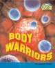 Body Warriors (Hardcover) - Lisa Trumbauer Photo