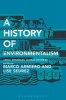 A History of Environmentalism - Local Struggles, Global Histories (Paperback) - Marco Armiero Photo