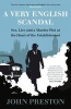 A Very English Scandal - Sex, Lies and a Murder Plot at the Heart of the Establishment (Hardcover) - John Preston Photo