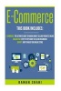 Ecommerce - 3 Manuscripts: Ecommerce, Amazon Fba, Shopify (Paperback) - Raman Shahi Photo