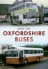 Oxfordshire Buses (Paperback) - John Law Photo