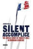 Silent Accomplice - The Untold Story of France's Role in the Rwandan Genocide (Paperback) - Andrew Wallis Photo