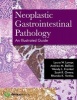 Neoplastic Gastrointestinal Pathology - An Illustrated Guide (Hardcover) - Laura W Lamps Photo