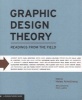 Graphic Design Theory - Readings from the Field (Paperback) - Helen Armstrong Photo