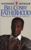 Fatherhood (Paperback) - Bill Cosby Photo