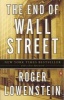 The End of Wall Street (Paperback) - Roger Lowenstein Photo