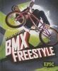 BMX Freestyle (Hardcover) - Thomas K Adamson Photo