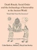 Death Rituals, Social Order and the Archaeology of Immortality in the Ancient World - 'Death Shall Have No Dominion' (Hardcover) - Colin Renfrew Photo