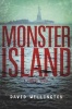 Monster Island - a zombie novel (Paperback) - David Wellington Photo