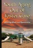 Youth Aging Out of Foster Care - Housing Needs & Opportunities (Hardcover) - Preston Schultz Photo