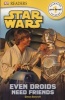 DK Readers L0: Star Wars: Even Droids Need Friends! (Paperback) - Simon Beecroft Photo