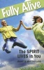 Fully Alive - The Spirit Lives in You (Paperback) - Jeanette Martino Land Photo