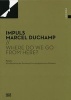 The Marcel Duchamp Impulse - Where Do We Go from Here? Contributions to the Schwerin Symposium (Paperback) - Antonia Napp Photo