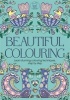 Beautiful Colouring (Paperback) - Cindy Wilde Photo