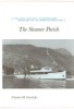 The Steamer Parish - The Rise and Fall of Missionary Medicine on an African Frontier (Paperback, New) - Charles M Good Photo