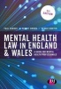 Mental Health Law in England and Wales - A Guide for Mental Health Professionals (Paperback, 3rd Revised edition) - Robert A Brown Photo