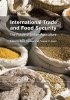 International Trade and Food Security - The Future of Indian Agriculture (Hardcover) -  Photo