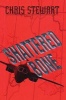 Shattered Bone (Paperback) - Chris Stewart Photo