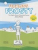 Fearless Frosty - The Mighty Story of Mountain Runner Anna Frost (Hardcover) - Chloe Chick Photo