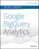 Google BigQuery Analytics (Paperback) - Siddartha Naidu Photo