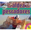 La Aldea de Pescadores (Fishing Village) (Spanish, Hardcover) - Pamela McDowell Photo