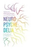 Neuropsychedelia - The Revival of Hallucinogen Research Since the Decade of the Brain (Paperback) - Nicolas Langlitz Photo