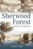 Sherwood Forest and the Dukeries (Hardcover) - Adrian Gray Photo