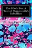 The Black Box a Tale of Monmouth's Rebellion (Paperback) - W Bourne Cooke Photo