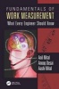 Fundamentals of Work Measurement - What Every Engineer Should Know (Paperback) - Anil Mital Photo