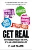 Get Real - How to See Through the Hype, Spin and Lies of Modern Life (Paperback) - Eliane Glaser Photo