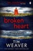 Broken Heart (Paperback) - Tim Weaver Photo