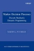 Markov Decision Processes - Discrete Stochastic Dynamic Programming (Paperback, 2 Rev Ed) - Martin L Puterman Photo