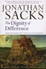 The Dignity Of Difference - How To Avoid The Clash Of Civilizations (Paperback, New edition) - Jonathan Sacks Photo