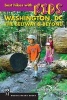 Best Hikes with Kids: Washington DC, the Beltway & Beyond (Paperback) - Jennifer Chambers Photo