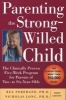 Parenting the Strong-Willed Child (Paperback, 3rd Revised edition) - Rex Forehand Photo