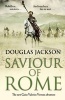 Saviour of Rome (Paperback) - Douglas Jackson Photo